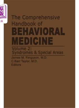 海外直订医药图书The Comprehensive Handbook of Behavioral Medicine: Volume 2: Syndromes and Speci 行为医学综合手册：