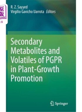 海外直订Secondary Metabolites and Volatiles of Pgpr in Plant-Growth Promotion Pgpr促进植物生长的次生代谢产物和挥发