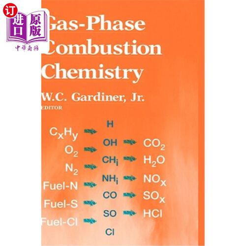 海外直订Gas-Phase Combustion Chemistry 气相燃烧化学