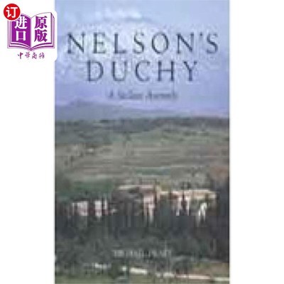 海外直订Nelson's Duchy 纳尔逊的公国
