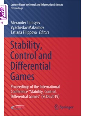 海外直订Stability, Control and Differential Games: Proceedings of the International Conf 稳定性，控制和微分对策:“