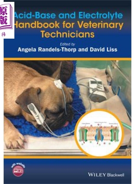 现货 Acid-Base and Electrolyte Handbook for Veterinary Technicians【中商原版】