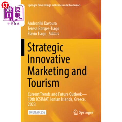 海外直订Strategic Innovative Marketing and Tourism: Current Trends and Future Outlook--1 战略创新营销与旅游：当前趋