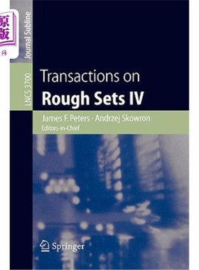 海外直订Transactions on Rough Sets IV: Journal Subline 粗糙集汇刊4:期刊副刊