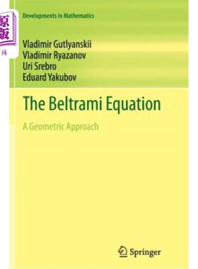 海外直订The Beltrami Equation: A Geometric Approach 贝尔特拉米方程：一种几何方法