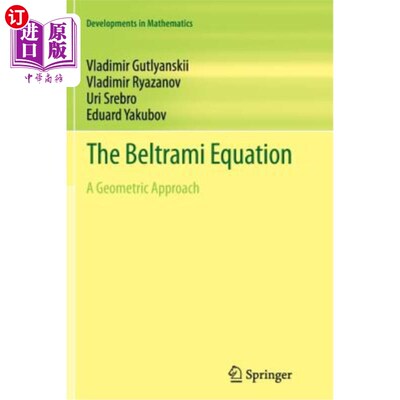 海外直订The Beltrami Equation: A Geometric Approach 贝尔特拉米方程：一种几何方法