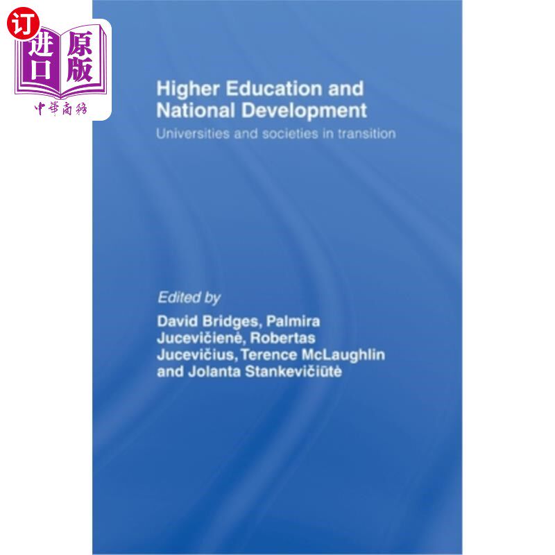 海外直订Higher Education and National Development: Universities and Societies in Transit 高等教育与国家发展：转型期
