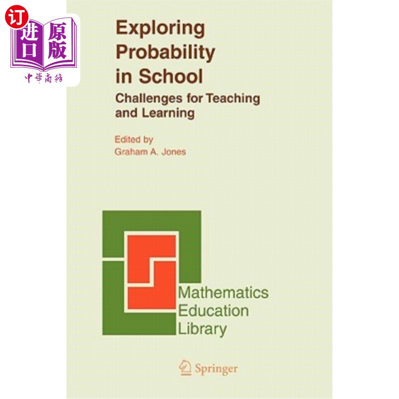 海外直订Exploring Probability in School: Challenges for Teaching and Learning 探索学校中的概率:教学中的挑战