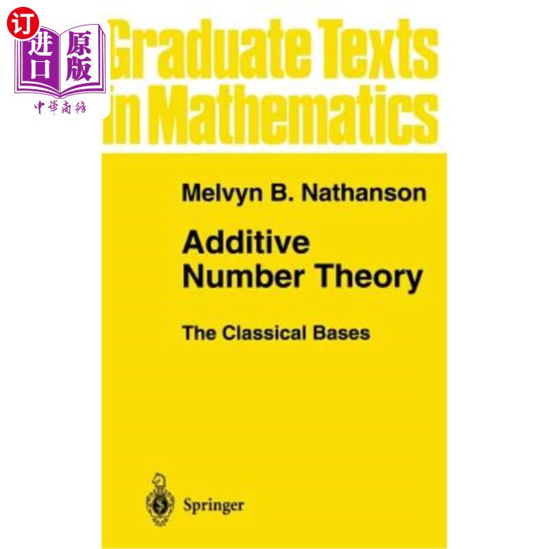 海外直订Additive Number Theory the Classical Bases 加性数理论的经典基础
