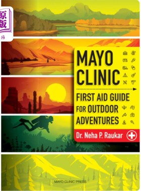 海外直订医药图书Mayo Clinic First-Aid Guide for Outdoor Adventures 梅奥诊所户外探险急救指南