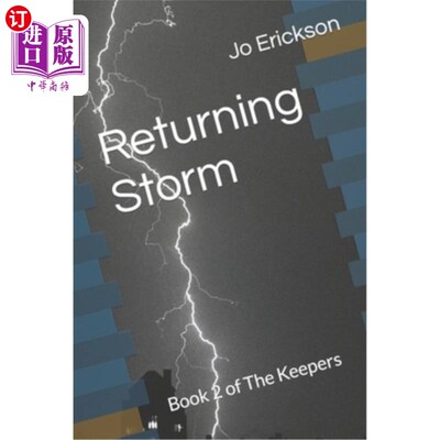 海外直订Returning Storm: Book 2 of The Keepers 风暴归来:守护者第二卷