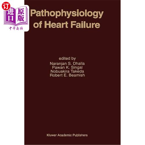 海外直订医药图书Pathophysiology of Heart Failure 心力衰竭的病理生理学