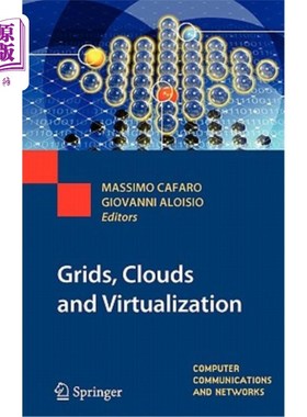 海外直订Grids, Clouds and Virtualization 网格、云和虚拟化
