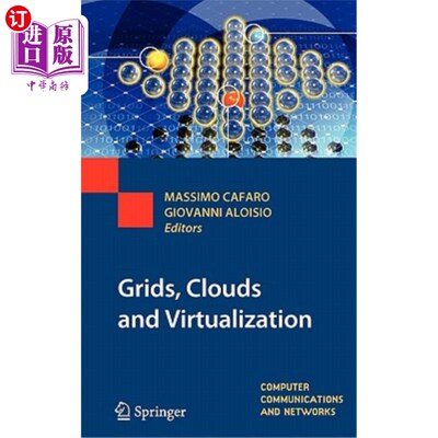 海外直订Grids, Clouds and Virtualization 网格、云和虚拟化