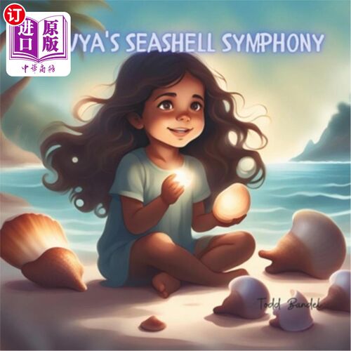 海外直订Aavya's Seashell Symphony 阿维亚的贝壳交响曲