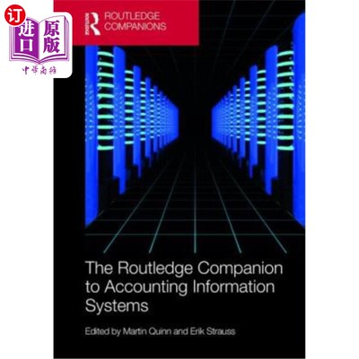 海外直订The Routledge Companion to Accounting Information Systems 与会计信息系统配套的Routledge