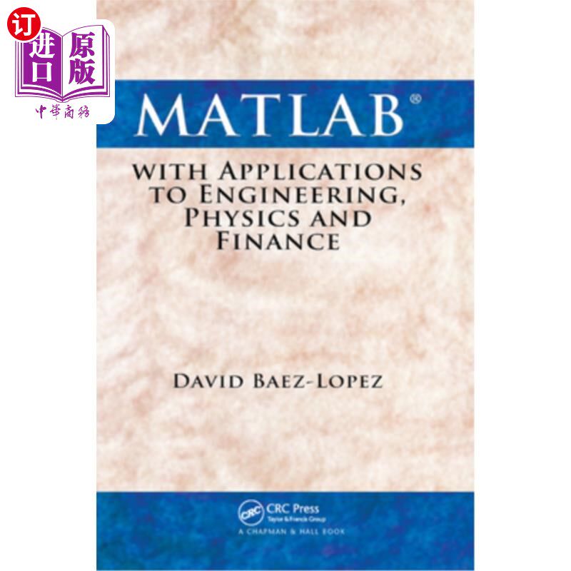 海外直订MATLAB with Applications to Engineering, Physics and Finance MATLAB在工程、物理和金融领域的应用