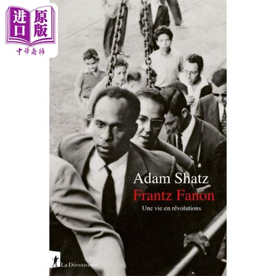 预售 法文版 法农 革命的一生 人物传记 FRANTZ FANON UNE VIE EN REVOLUTIONS 法文原版 人物传记【中商原版】