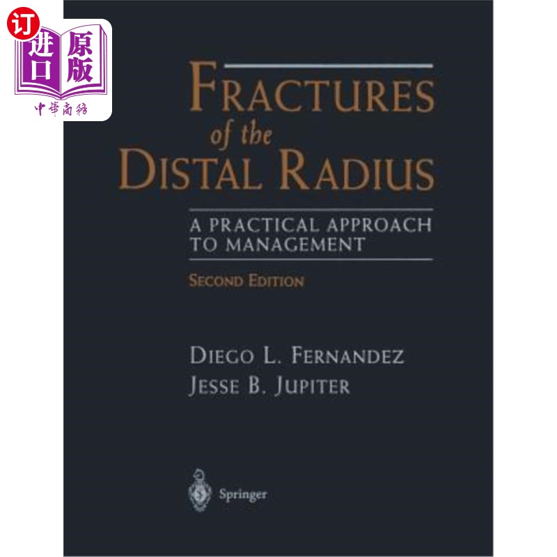 【中商海外直订】fractures of the distal radius: a practical appr