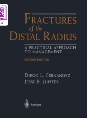 海外直订医药图书Fractures of the Distal Radius: A Practical Approach to Management 桡骨远端骨折的实用治疗方法