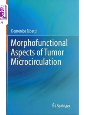海外直订Morphofunctional Aspects of Tumor Microcirculation 肿瘤微循环的形态功能方面