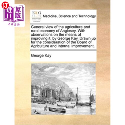 海外直订医药图书General View of the Agriculture and Rural Economy of Anglesey. with Observations 安格尔西岛农业和农