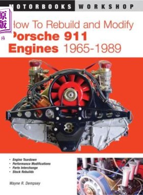 海外直订How to Rebuild and Modify Porsche 911 Engines 1965-1989 如何在1965-1989年间重新组装和改装保时捷911发动机