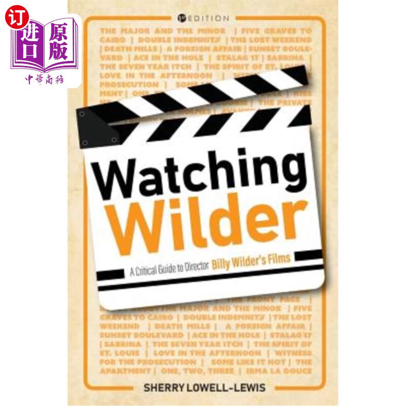 海外直订watching wilder: a critical guide to director billy