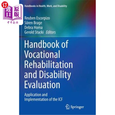 海外直订医药图书Handbook of Vocational Rehabilitation and Disability Evaluation: Application and 职业康复与残疾评估