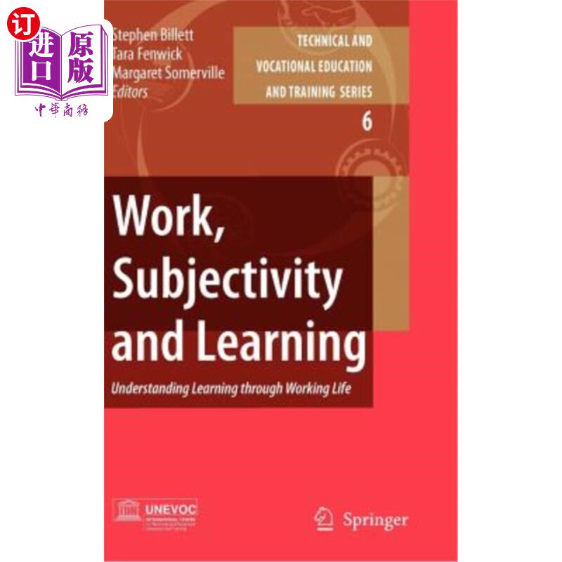 海外直订Work, Subjectivity and Learning: Understanding Learning Through Working Life 工作、主体性与学习:从工作生活