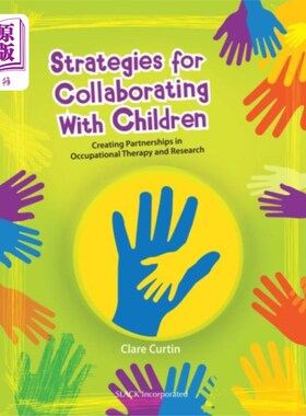 海外直订医药图书Strategies for Collaborating With Children 与儿童合作的策略
