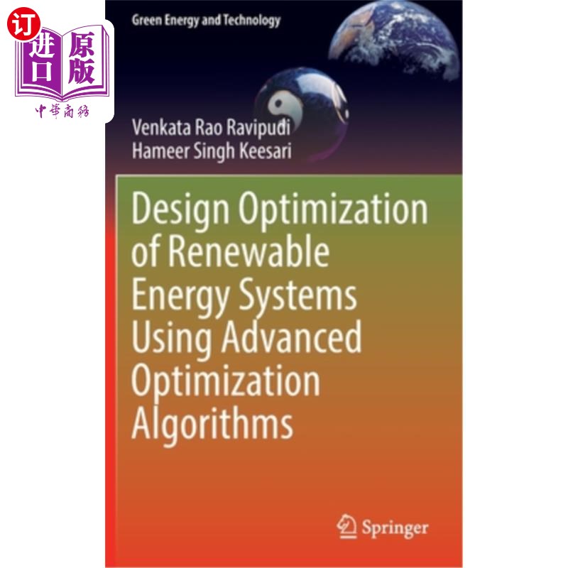 海外直订Design Optimization of Renewable Energy Systems Using Advanced Optimization Algo 使用先进优化算法的可再生能源系
