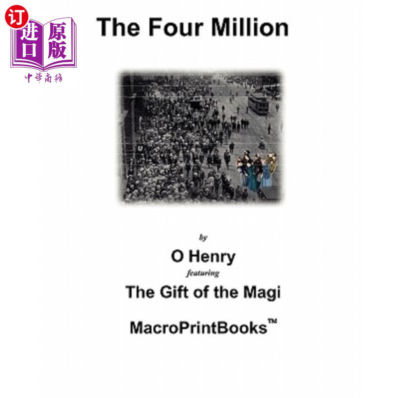 【中商海外直订】the four million: featuring the gift of the magi