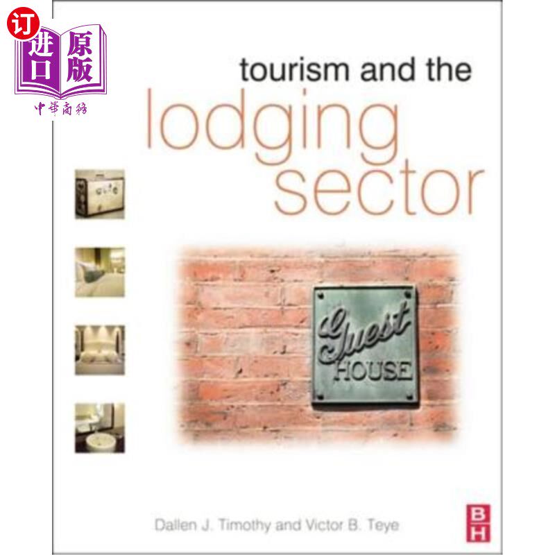 海外直订Tourism and the Lodging Sector 旅游业和住宿业