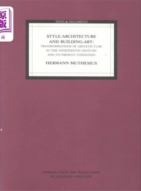海外直订Style Architecture and Building Art - Transforma... 风格建筑与建筑艺术——19世纪建筑的转型及其现状