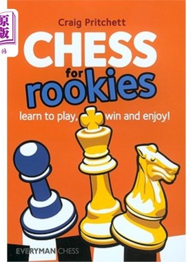 海外直订Chess for Rookies: Learn to Play, Win and Enjoy 国际象棋新手:学会玩，赢和享受