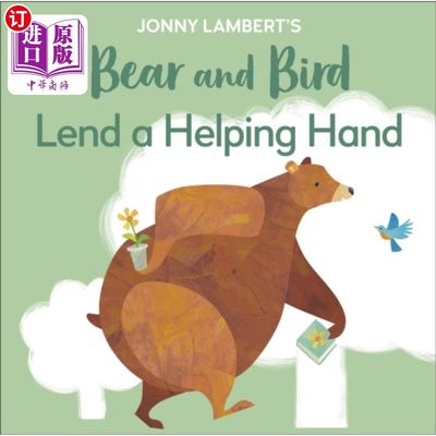 海外直订Jonny Lambert's Bear and Bird: Lend a Helping Ha... 约翰尼·兰伯特的熊和鸟:伸出援助之手