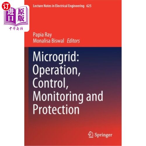 海外直订Microgrid: Operation, Control, Monitoring and Protection 微电网:运行、控制、监测和保护