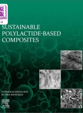 海外直订Sustainable Polylactide-Based Composites 可持续聚乳酸基复合材料