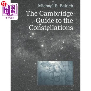 Guide the Constellations 剑桥星座指南 Cambridge 海外直订The