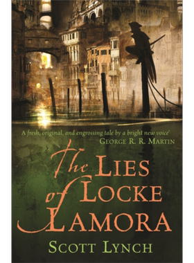 Gentleman Bastard系列 1部 洛克拉莫拉的谎言 The Lies of Locke Lamora 英文原版 Scott Lynch 奇幻【中商原版】