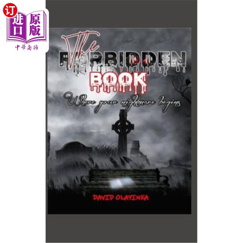 海外直订The Forbidden Book: Where Your Nightmare Begins 禁书：恶梦的起点