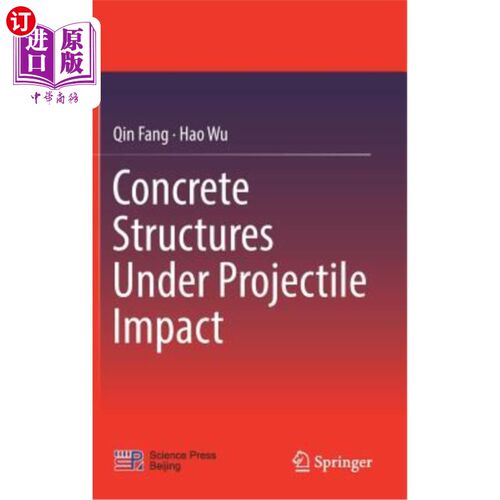 海外直订Concrete Structures Under Projectile Impact 弹丸冲击下的混凝土结构