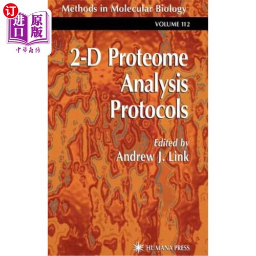 海外直订2-D Proteome Analysis Protocols 二维蛋白质组分析协议