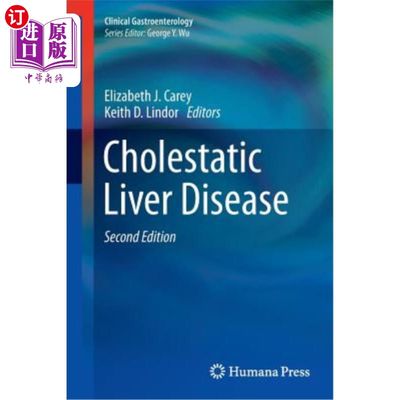 海外直订医药图书Cholestatic Liver Disease 胆汁淤积性肝病