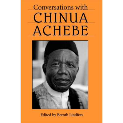 现货 文学访谈系列 钦努阿阿契贝 英文原版 Conversations with Chinua Achebe Bernth Lindfors【中商原版】
