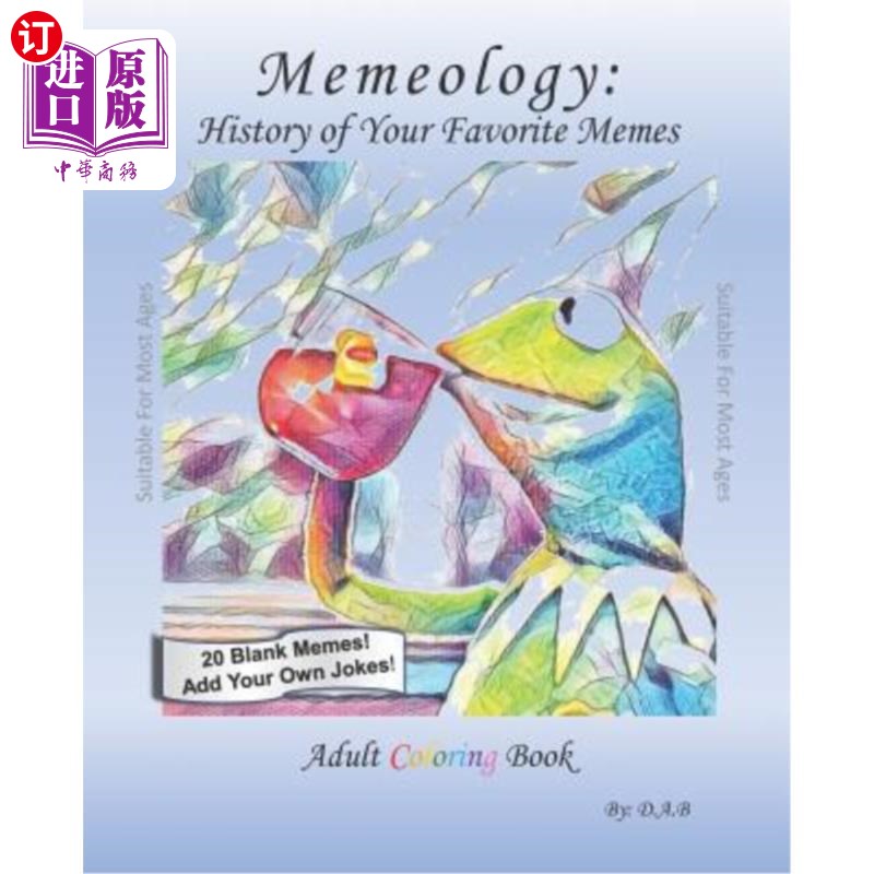海外直订Memeology: History of Your Favorite Memes- Adult Coloring Book 迷因学:你最喜欢的迷因的历史-成人涂色书