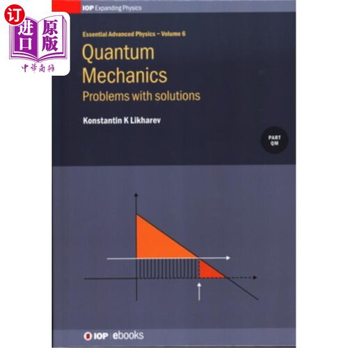 海外直订Quantum Mechanics: Problems with solutions, Volume 6: Problems with solutions 量子力学：解的问题，第6卷：解