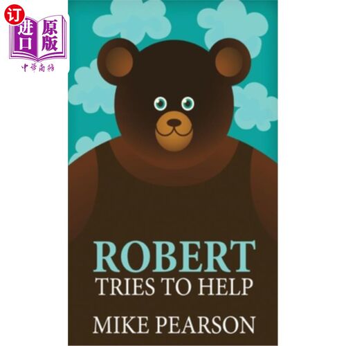 海外直订Robert Tries To Help 罗伯特试着帮忙