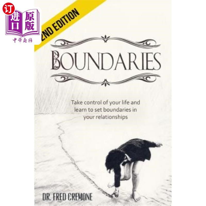 海外直订Boundaries: Take Control of Your Life and Learn to Set Boundaries in your Relati 界限:掌控你的生活，学会在
